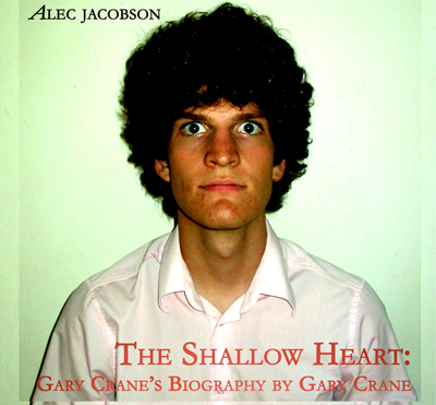 album cover for shallow heart gary crane's biography of gary crane